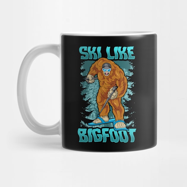 Ski Like Bigfoot - Funny Wintersports Skiing Gift by biNutz